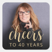 40. Geburtstag Party Foto Cheers Quadratischer Aufkleber (Vorderseite)