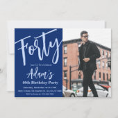40. Geburtstag Party Foto Einladung (Vorderseite)