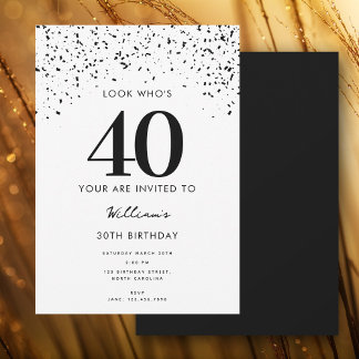 40. Geburtstag Party Look Wer ist 40 modern Einladung