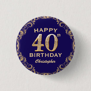 40. Geburtstag Party Navy Blue und Gold Glitzer Button