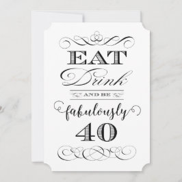 40. Geburtstag Party trinken und köstlich 40 sein Einladung