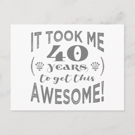 40. Geburtstag Phantastisch Postkarte (Vorderseite)