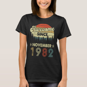 40. Geburtstag Phantastisch seit November 1982 40  T-Shirt