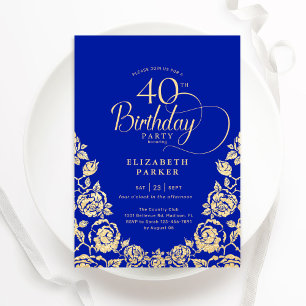 40. Geburtstag Royal Blue Gold Rose Einladung