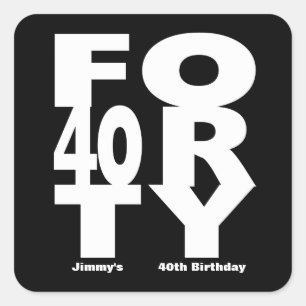 40. Geburtstag, Schwarz und Weiß Quadratischer Aufkleber