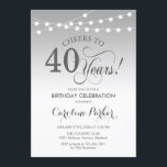 40. Geburtstag - Silberweiß Einladung<br><div class="desc">40. Geburtstag Einladung. Elegantes silber-weißes Design mit Feenschärfenlampen und Script-Schriftart. Bis 40 Jahre! Kann in jedem Alter personalisiert werden! Nachricht,  wenn Sie weitere Anpassungen benötigen.</div>