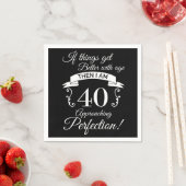 40. Geburtstag Spaß Annäherung Perfektion Serviette (Beispiel)