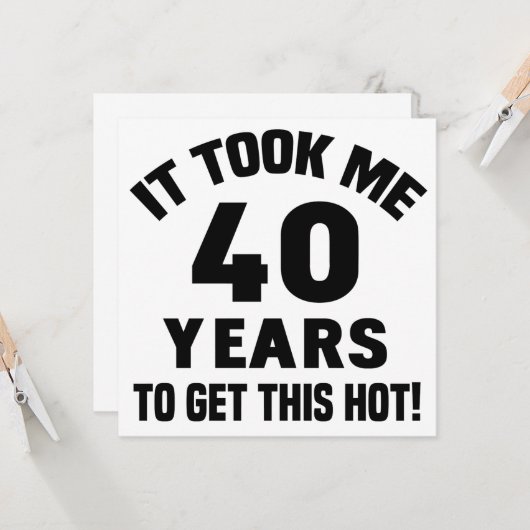 40. Geburtstag Spaß Karte (Vorderseite/Rückseite Beispiel)