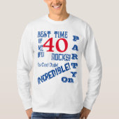 40. Geburtstag T-Shirt (Vorderseite)