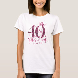 40. Geburtstag - T - Shirt für Frauen