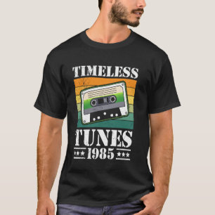 40. Geburtstag TIMELESS TUNES 1985 Goldies 40 Jahr T-Shirt