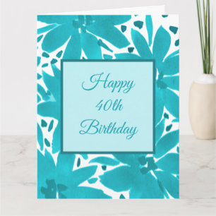 40. Geburtstag Türkisblau Blumen Wasserfarbe Karte