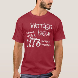 40. Geburtstags-Geschenk1973 Vintager Brew rotes T-Shirt