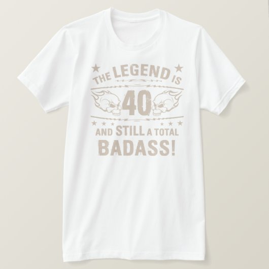 40. GeburtstagsBadass T-Shirt (Design vorne)