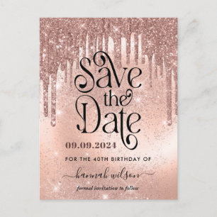 40. Geburtstagsfeier Rose Gold Save The Date Postkarte