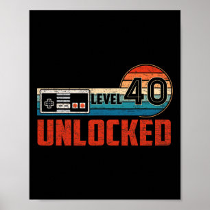 40 Geburtstagsgeschenk Unverriegelte Stufe 40 Vint Poster