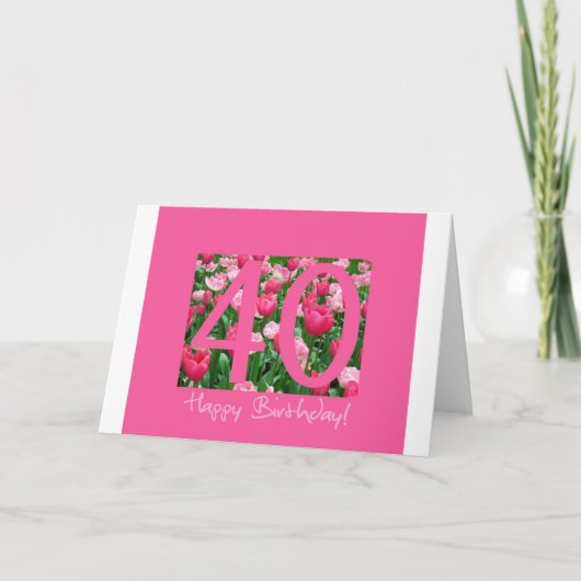 40. Geburtstagsgrüße Karte (Vorderseite)