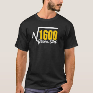 40. Geburtstagsquadrat Wurzel von 1600 40 Jahre al T-Shirt