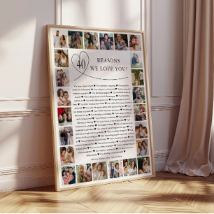 40 Gründe, warum wir dich lieben Foto-Collage-Gesc Poster