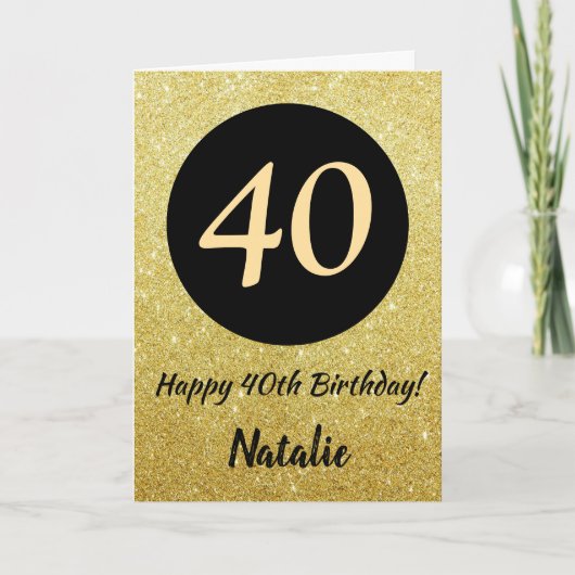 40. Happy Birthday Black and Gold Glitzer Card Karte (Vorderseite)