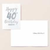 40. Happy Birthday Custom Foil Card Folienkarte (Anzeige)