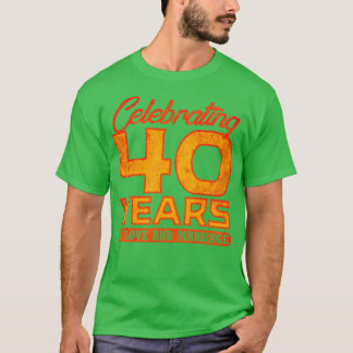 40. Hochzeitstag 40 Jahre Ehe 4 T-Shirt