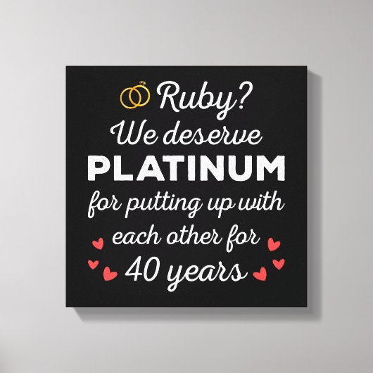 40. Hochzeitstag I - Ruby Funny Couple Leinwanddruck (Vorderseite)