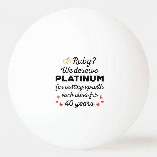 40. Hochzeitstag I - Ruby Funny Couple Tischtennisball (Vorderseite)