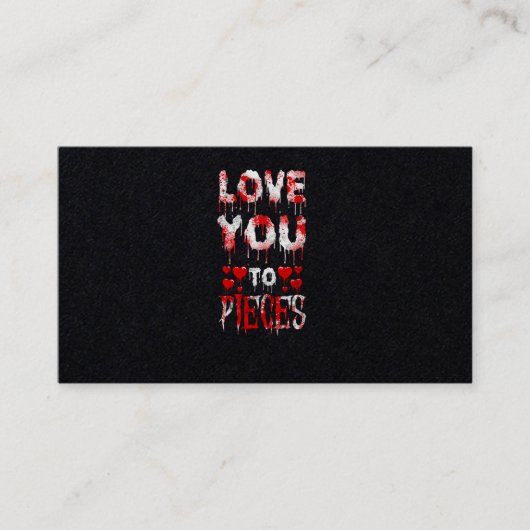 40.Horror Movie Love You to Pices Hearts Visitenkarte (Vorderseite)