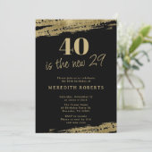 40 ist das neue 29 Gold Black 40 th Birthday Party Einladung (Stehend Vorderseite)
