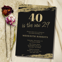 40 ist das neue 29 Gold Black 40 th Birthday Party