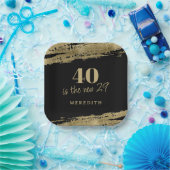 40 ist das neue 29 Gold Black 40 th Birthday Party Pappteller (Party)
