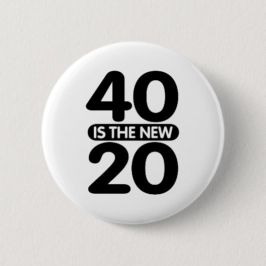 40 ist die neuen 20 button (Vorderseite)