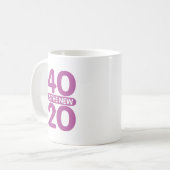 40 ist die neuen 20 kaffeetasse (Vorderseite Links)
