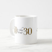 40 ist die neuen 30 kaffeetasse (Vorderseite Links)