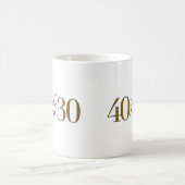 40 ist die neuen 30 kaffeetasse (Mittel)