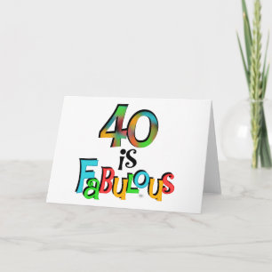 40 ist fabelhafte Geburtstagsgeschenke und T - Shi Karte