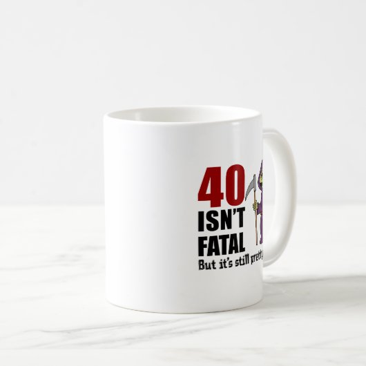 40 ist kein tödlicher, aber immer noch alter grimm kaffeetasse (VorderseiteRechts)