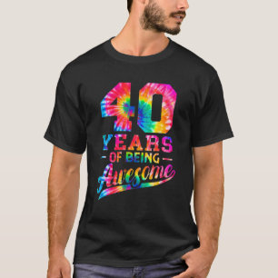 40 Jahre alt 40. Geburtstag Gefärbte Krawatte Phan T-Shirt