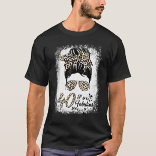 40 Jahre alt Fabulous Messy Bun Leopard 40. Geburt T-Shirt