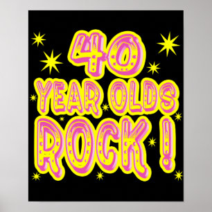 40 Jahre alt Rock! (Rosa) Plakatdruck Poster