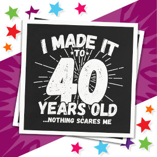 40 Jahre alt Sarcastic Meme Funny 40. Geburtstag Serviette