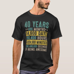 40 Jahre Alte Geschenke Vintag Phantastisch 40. Ge T-Shirt