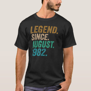 40 Jahre alte Legende Seit August 1982 40. Geburts T-Shirt