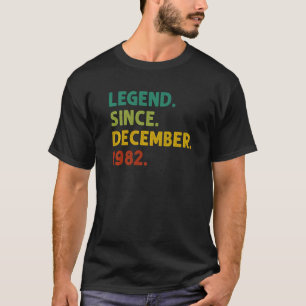 40 Jahre alte Legende Seit Dezember 1982 40. Gebur T-Shirt