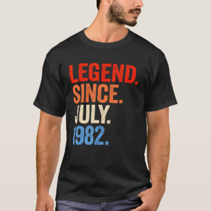 40 Jahre alte Legende seit Juli 1982 40. Geburtsta T-Shirt