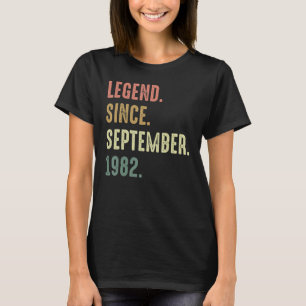 40 Jahre alte Legende seit September 1982 40. Bir T-Shirt