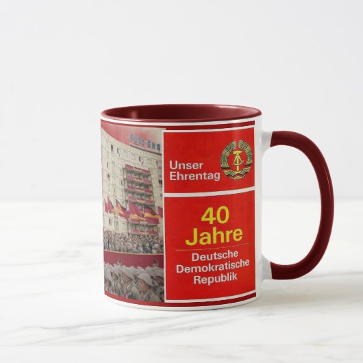 40 Jahre DDR Ostdeutschland Tasse (Rechts)