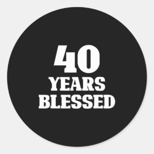 40 Jahre gesegnet 40. Geburtstag Christlich Religi Runder Aufkleber