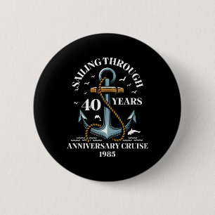 40 Jahre Hochzeitsjubiläum Kreuzfahrt Button